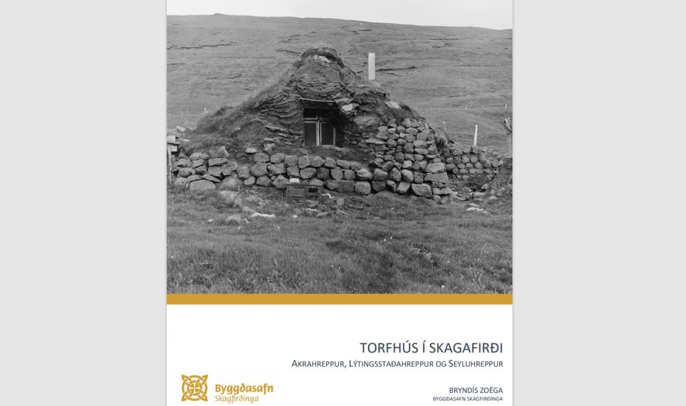 Skýrsla um skráningu á torfhúsum í Skagafirði er komin út!